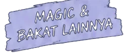 Magic & Bakat Lainnya